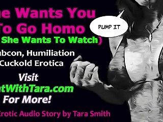 She Wants You To Go Homo And She Wants To Watch Bisexual Dubcon Erotic Audio Story by Tara Smith