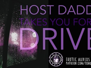 HOST-DADDY TAKES YOU FOR A DRIVE (Erotic audio for women) M4F Dirtytalk Audioporn roleplay