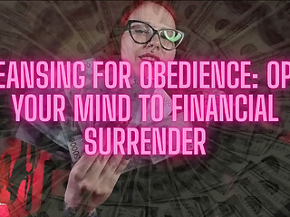 Cleansing for Obedience: Open Your Mind to Financial Surrender